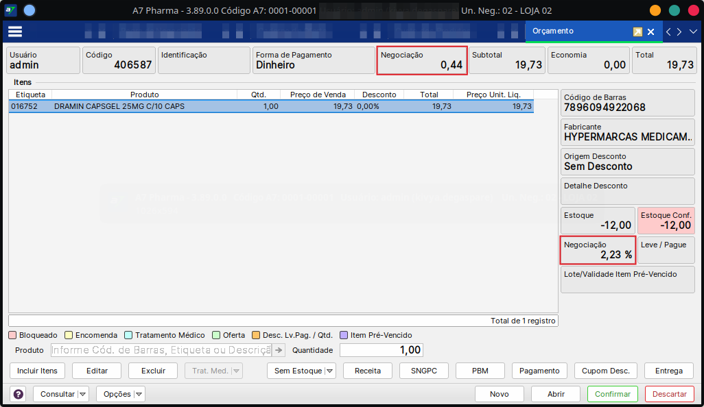 A7 Pharma - 3.89.0.0 Código A7- 0001-00001 Usuário- admin (kivya.degaspare) Un. Neg.- 02 - LOJA 02 015.png